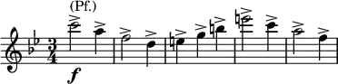  \relative g' { \key g \minor \time 3/4 c'2^\markup { (Pf.) }\f-> a4-> | f2-> d4-> | e-> g-> b-> | e2-> c4-> | a2-> f4-> }