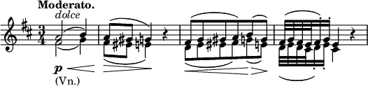 
\relative c' \new Staff {
 \key d \major \time 3/4 \tempo "Moderato."
 <<
  {
   a'2\p _\markup (Vn.) ^\markup \italic dolce \<( b4) a8\> ( gis g4\! ) b\rest
   fis8\< ( g gis a) b\>( g\! ) fis32( g fis e fis16-.) g-. e4 b'\rest
  }
 \\
  {
   fis2( g4) fis8( eis e4) s
   d8( e eis fis) g( e) d32( e d cis d16-.) e-. cis4
  }
 >>
}
