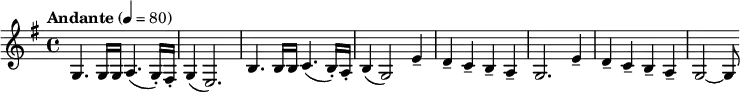 
  \relative c' { \time 4/4 \clef treble \key e \minor \tempo "Andante" 4 = 80  g4. g16 g a4.( g16-.) fis-. g4( e2.) b'4. b16 b c4.( b16-.) a-. b4( g2) e'4-- d-- c-- b-- a-- g2. e'4-- d-- c-- b-- a-- g2~ g8 }
