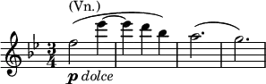  \relative g' { \key g \minor \time 3/4 f'2^\markup { (Vn.) }_\markup { \dynamic p \italic { dolce } }( es'4~ | es d bes) | a2.( | g) }