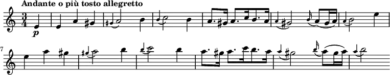 
\version "2.18.2"
\relative c'' {
  \key a \minor
  \time 3/4
  \tempo "Andante o più tosto allegretto "
  \tempo 4 = 108
  \partial 4 e,4\p
  e a gis 
  \grace gis4 (a2) b4
  \grace b (c2) b4
  a8. gis16 a8. [c16 b8. a16]
  \grace a4 (gis2) \grace b16 (a8) (gis16 a)
  \grace a4 (b2) e4 
  e a gis 
  \grace gis4 (a2) b4
  \grace b (c2) b4
  a8. gis16 a8. [c16 b8. a16]
  \grace a4 (gis2) \grace b16 (a8) (gis16 a)
  \grace a4 (b2) 
}
