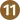 11